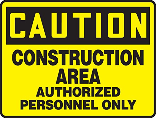 Accuforth McRT602VP znak, Oprez građevinski prostor odobren osoblje, 7 Dužina x 10 Širina x 0.055 Debljina, plastika, crna na žutom