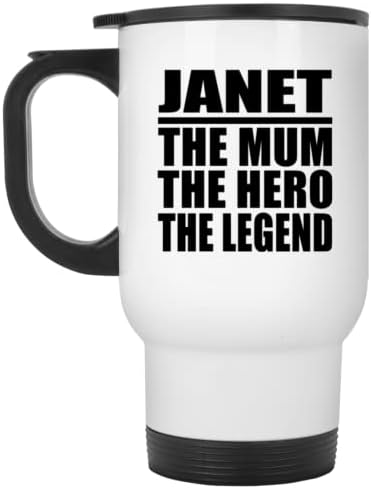 Dizajnirajte Janet The Mama The Hero The Legenda, bijela putnička krigla 14oz nehrđajući čelik Izolirani Tumbler, pokloni za rođendan