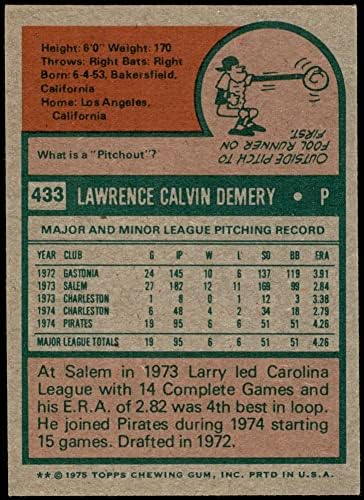1975 FAPPS 433 Larry Demery Pittsburgh Pirates Bivši gusari